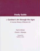 Study Guide for Gardner's Art Through the Ages: A Concise History of Western Art