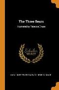 The Three Bears: Illustrated by Rebecca Chase