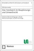 Das Handwerk im Bauplanungs- und Umweltrecht