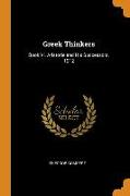 Greek Thinkers: Book VI. Aristotle and His Successors. 1912