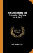 Sanskrit Prosody and Numerical Symbols Explained