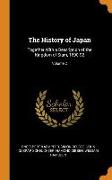 The History of Japan: Together with a Description of the Kingdom of Siam, 1690-92, Volume 2