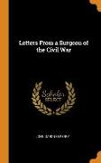 Letters from a Surgeon of the Civil War