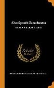 Also Sprach Zarathustra: Ein Buch Für Alle Und Keinen