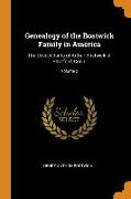 Genealogy of the Bostwick Family in America: The Descendants of Arthur Bostwick of Stratford, Conn., Volume 2