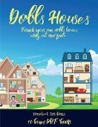 Preschool Art Ideas (Doll House Interior Designer): Furnish your own doll houses with cut and paste furniture. This book is designed to improve hand-e