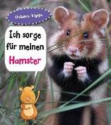 Hamster, Ich sorge für