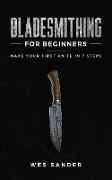 Bladesmithing for Beginners