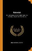 Kaloolah: Or, Journeyings to the Djébel Kumri: An Autobiography of Jonathan Romer