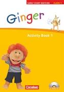 Ginger, Lehr- und Lernmaterial für den früh beginnenden Englischunterricht, Early Start Edition - Ausgabe 2008, Band 1: 1. Schuljahr, Activity Book mit Lieder-/Text-CD (Kurzfassung)