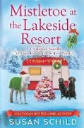 Mistletoe at the Lakeside Resort