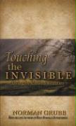 Touching the Invisible