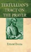 Tertullian's Tract on the Prayer