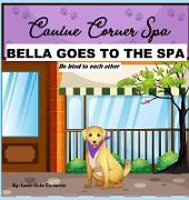 Bella Goes To The Spa