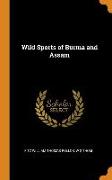 Wild Sports of Burma and Assam