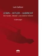 Lenin-Hitler-Ulbricht