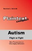 Autism - Flight or Fight