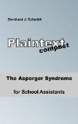 The Asperger Syndrome for School Assistants