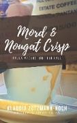 Mord & Nougat Crisp