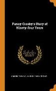 Fanny Crosby's Story of Ninety-Four Years
