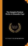 The Complete Poetical Works of Alexander Pope