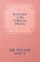 Ballads and Lyrical Pieces