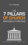 The Seven Pillars of Church Revitalization & Renewal