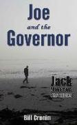Joe and the Governor