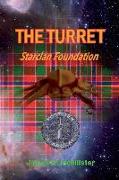 The Turret: Starclan Foundation