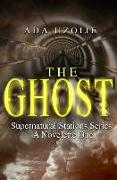 THE GHOST Supernatural Stations Series: Supernatural Stations Series
