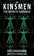 The Kinsmen Book 2: The Infinite Darkness