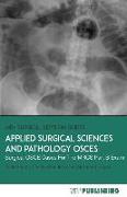 Applied Surgical Science and Pathology OSCEs: Surgical OSCE Cases For Surgical Examinations