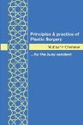 Principles and Practice of Plastic Surgery [Paperback]