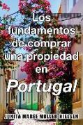 The Basics of Buying Property in Portugal: Spanish Translation
