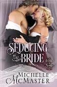 Seducing the Bride