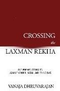 Crossing the Laxman Rekha: One Woman's Struggles Against Gender, Racial, and Ethnic Bias