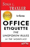 Office Etiquette: The Unspoken Rules in the Workplace