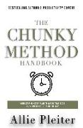 The Chunky Method: Your Step-By-Step Plan To WRITE THAT BOOK Even When Life Gets In The Way