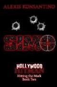 SIMO Hollywood Hitman: Hitting the Mark, Book Two
