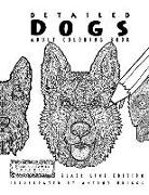 Detailed Dogs - Adult Coloring Book: Black line Edition