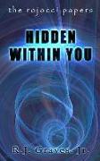 Hidden Within You
