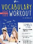 Vocabulary Workout for the SSAT/ISEE: Complete Edition