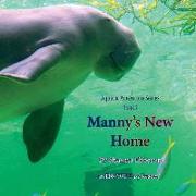 Manny's New Home: an Ebb YOU Easy Reader
