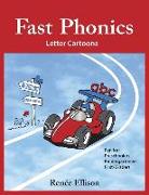 Fast Phonics Letter Cartoons: Fun for preschoolers, kindergartners and first graders