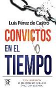 Convictos en el tiempo