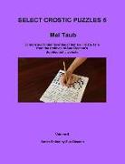 Mel Taub's Select Crostic Puzzles Volume 5