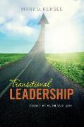 Transitional Leadership: Guided by Faith and Love