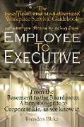 Employee to Executive