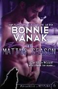 The Mating Season: Werewolves of Montana Book 6