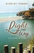 Light the Way: A Collection of Poetry